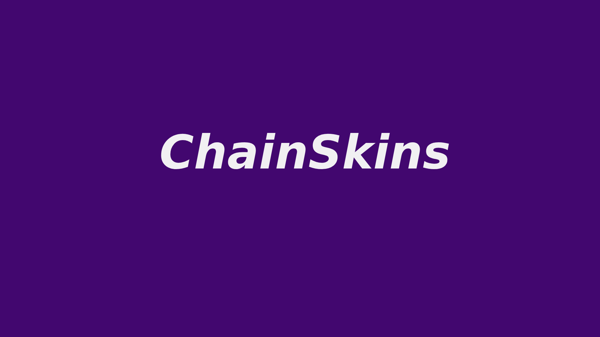 Welcome to ChainSkins